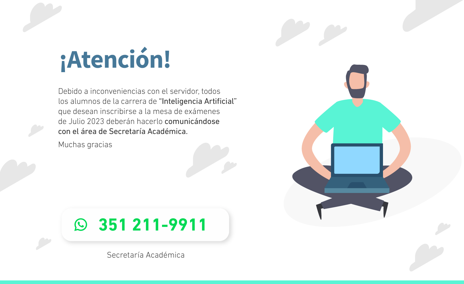 Aviso que informa que debido a problemas de servidor, los alumnos de la carrera de I.A se inscriban con Sec. Académica